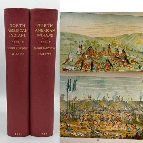 Catlin, George.  The North American Indians Being Letters and Notes on Their Manners, Customs, and Conditions, Written During Eight Years' Travel Amongst the Wildest Tribes of Indians in North America