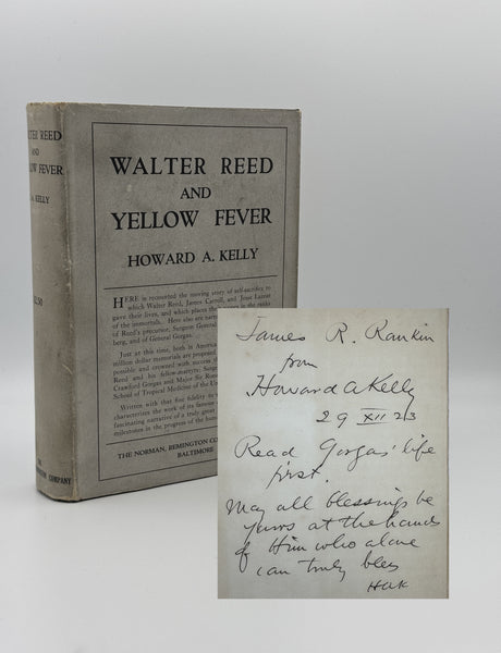 Kelly, Howard A. Walter Reed and Yellow Fever