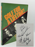 (Jack Nicklaus, Arnold Palmer, Gary Player, Tom Watson, Raymond Floyd, Hale Irwin). Toski, Bob. Golf for a Lifetime!