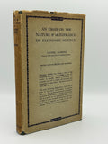 Robbins, Lionel. An Essay on the Nature & Significance of Economic Science.