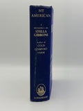 Gibbons, Stella. My American: A Romance