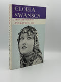 (Swanson, Gloria). Hudson, Richard M. and Lee, Raymond.  Gloria Swanson