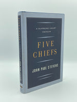 Stevens, John Paul. Five Chiefs.  A Supreme Court Memoir