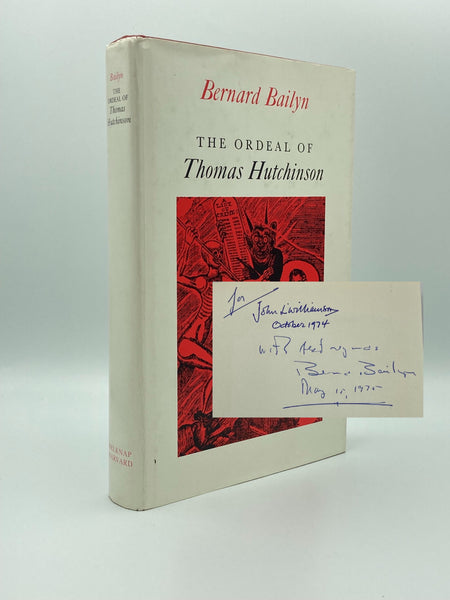 Bailyn, Bernard.  The Ordeal of Thomas Hutchinson