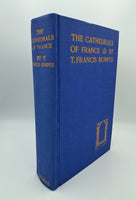 Bumpus, T. Francis.  The Cathedrals of France