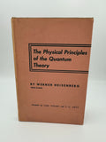 Heisenberg, Werner.  The Physical Principles of the Quantum Theory