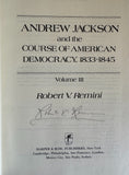 Remini, Robert.  Andrew Jackson and the Course of American Empire / American Freedom / American Democracy (1761-1845)