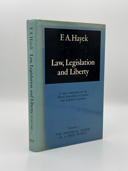 Hayek, F.A.  Law, Legislation and Liberty: Volume 3 The Political Order of a Free People