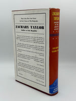 Hamilton, Holman. Zachary Taylor. Soldier in the White House