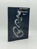 Snyder, Gary.  Regarding Wave