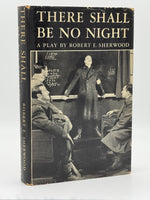 Sherwood, Robert E. There Shall Be No Night