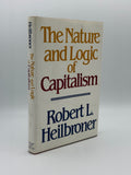 Heilbroner, Robert L. The Nature and Logic of Capitalism