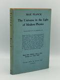 Planck, Max.  The Universe in the Light of Modern Physics