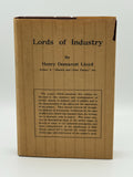 Lloyd, Henry Demarest. Lords of industry