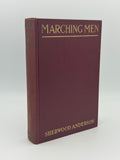 Anderson, Sherwood. Marching Men