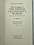 (Fowles, John) Harold Pinter. The Screenplay of The French Lieutenant's Woman