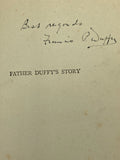 Duffy, Francis P.  Father Duffy's Story. A Tale of Humor and Heroism, of Life and Death With the Fighting Sixty-Ninth