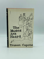Capote, Truman.  The Muses are Heard