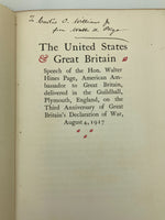 Page, Walter Hines.  The United States & Great Britain: Speech of the Hon. Walter Hines Page, American Ambassador to Great Britain.  On the Third Anniversary of Great Britain's Declaration of War, August 4, 1917