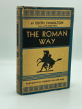 Hamilton, Edith.  The Roman Way.