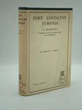 Brown, Horatio F.  John Addington Symonds. A Biography
